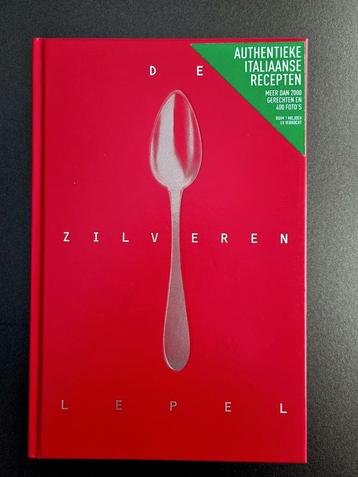 DE ZILVEREN LEPEL - AUTHENTIEKE ITALIAANSE RECEPTEN beschikbaar voor biedingen