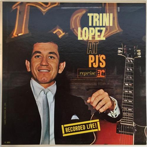 Trini Lopez ‎– Trini Lopez At PJ's, Cd's en Dvd's, Vinyl | Rock, Gebruikt, Poprock, 12 inch, Ophalen of Verzenden