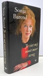 Barend, Sonja - Je ziet mij nooit meer terug (2017), Ophalen of Verzenden