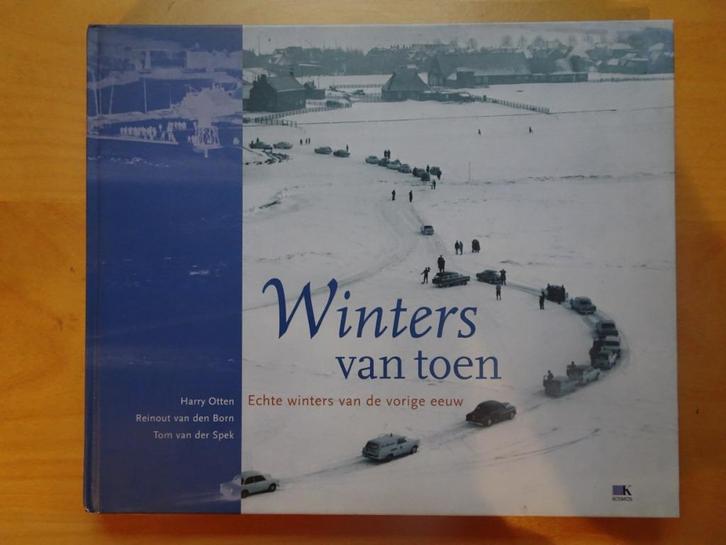 Winters van Toen, Boeken, Geschiedenis | Vaderland, Zo goed als nieuw, 20e eeuw of later, Verzenden