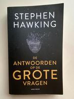 Stephen Hawking - De antwoorden op de grote vragen, Stephen Hawking, Ophalen of Verzenden, Zo goed als nieuw, Natuurwetenschap