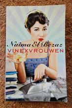 Naima El Bezaz - Vinexvrouwen, Boeken, Naima El Bezaz, Ophalen of Verzenden, Zo goed als nieuw