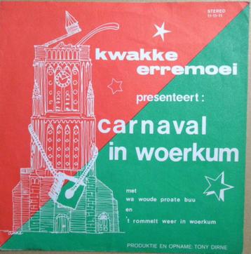 Carnaval Single (1977) Kwakke Erremoei – Wa Woude Proate Buu beschikbaar voor biedingen