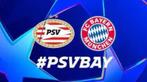 2 Tickets voor Psv-Bayern München, Twee personen, Januari, Europa of Champions League