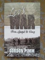 WW1 WO1 Leo's war, Gordon Pimm, Ophalen of Verzenden, Voor 1940, Zo goed als nieuw
