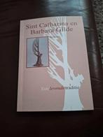 Sint catharina gilde en Barbara gilde  geldrop, Boeken, Ophalen of Verzenden