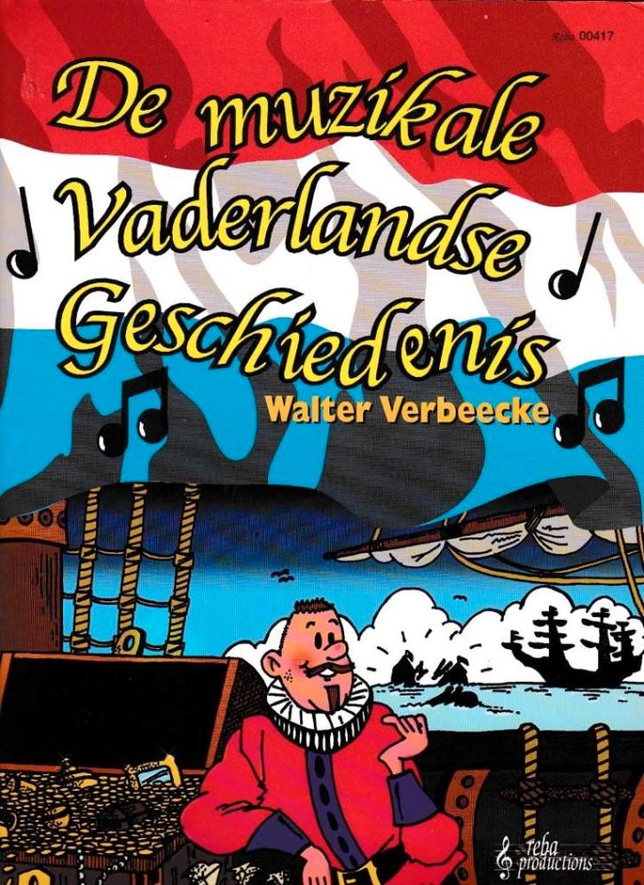 De Muzikale Vaderlandse geschiedenies  niet gebruikt, Muziek en Instrumenten, Bladmuziek, Gebruikt, Artiest of Componist, Populair