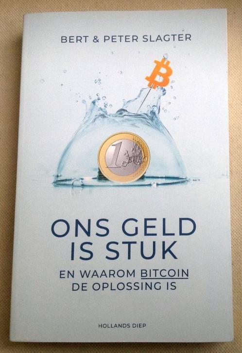 Ons geld is stuk En waarom bitcoin de oplossing is, Boeken, Economie, Management en Marketing, Geld en Beleggen, Verzenden
