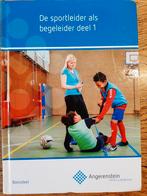 De sportleider als begeleider deel 1, Boeken, Ophalen of Verzenden, Zo goed als nieuw