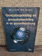 Groepsbegeleiding en groepsbehandeling in de gezondheidszorg, Ophalen of Verzenden, Zo goed als nieuw, W. de Haas