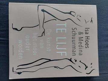 Te lijf. De kunst van het mooi ouder worden beschikbaar voor biedingen