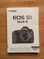 Canon EOS 5D Mark III Handleiding nederlandstalig, Ophalen of Verzenden, Fotografen