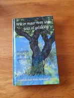 Wie er maar even was, was al gelukkig, Boeken, Ophalen of Verzenden, Zo goed als nieuw