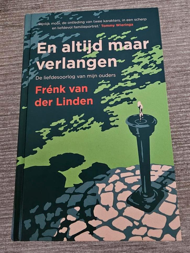En altijd maar verlangen - Frénk van der Linden, Boeken, Overige Boeken, Gelezen, Ophalen of Verzenden