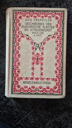 Geschiedenis der Europeesche Plastiek en Schilderkunst, Ophalen of Verzenden