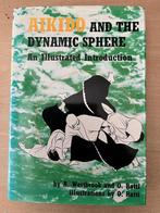 Aikido And The Dynamic Spehere, Verzenden, Gelezen, A. Westbrook