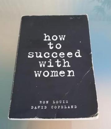 How to succeed with women beschikbaar voor biedingen