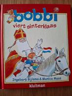Bobbi viert Sinterklaas, Ophalen, Ingeborg Bijlsma & Monica Maas, Zo goed als nieuw, 2 tot 3 jaar