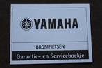 Yamaha bromfietsen 2007 garantie / service boekje, Ophalen of Verzenden, Zo goed als nieuw