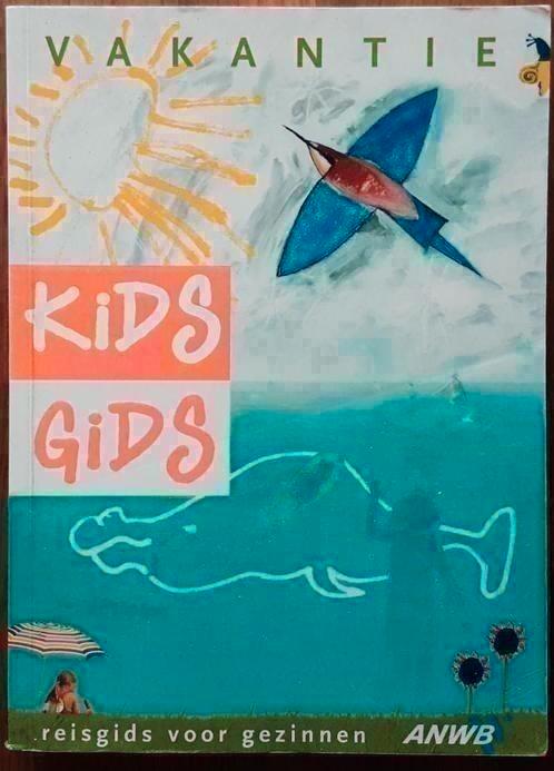 Kidsgids vakantie - Nina van der Hoek eindredactie, Boeken, Reisgidsen, Zo goed als nieuw, Ophalen of Verzenden