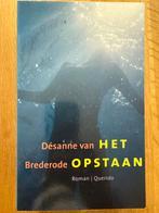 Het Opstaan - Désanne van Brederode, Boeken, Gelezen, Ophalen of Verzenden, Nederland, Desanne van Brederode