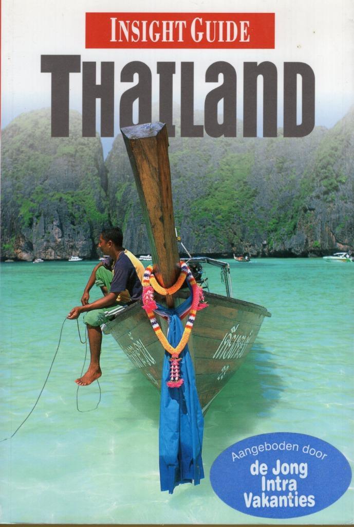 Thailand Insight Guide BOEK 9789066551374 Nederlands, Boeken, Reisgidsen, Zo goed als nieuw, Reisgids of -boek, Europa, Overige merken