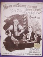 IN 'T CAFÉ "DE GOUDEN GANS **Oude Bladmuziek uit 1939**, Ophalen of Verzenden, Gebruikt, Artiest of Componist