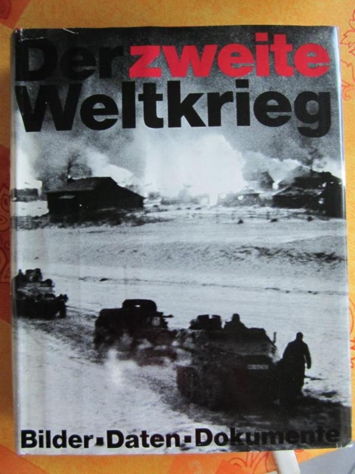Der zweite Weltkrieg Bilder Daten Dokumente, Boeken, Oorlog en Militair, Zo goed als nieuw, Tweede Wereldoorlog, Ophalen of Verzenden