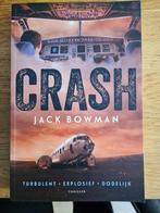Boek Crash. Jack Bowman, Ophalen of Verzenden, Zo goed als nieuw, Jack Bowman