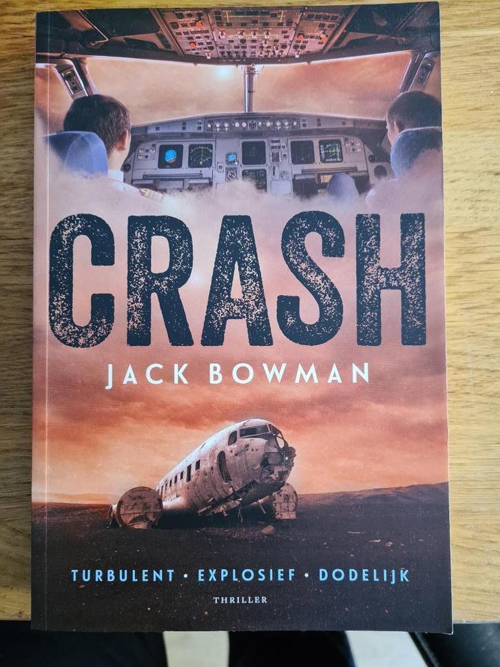 Boek Crash. Jack Bowman, Boeken, Thrillers, Zo goed als nieuw, Ophalen of Verzenden