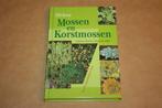 Mossen en Korstmossen - Uitg. Tirion Natuur, Boeken, Natuur, Ophalen of Verzenden, Zo goed als nieuw