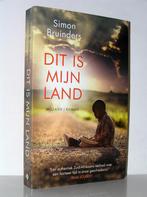 Simon Bruinders - Dit is mijn land (historische roman), Ophalen of Verzenden, Zo goed als nieuw
