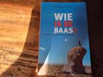 Marleen Janssen Groesbeek - Wie is de baas?, Ophalen of Verzenden, Zo goed als nieuw, Marleen Janssen Groesbeek; Mieke Bello; Peter de Bruin