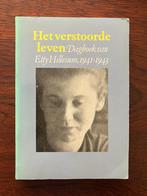 Het verstoorde leven - Etty Hillesum, Boeken, Ophalen of Verzenden, Gelezen