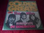The Who - Substitute / my Generation ( Golden Greats ) .., Cd's en Dvd's, Vinyl Singles, Gebruikt, 7 inch, Single, Ophalen of Verzenden