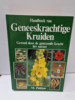 Handboek van Geneeskrachtige Kruiden. M. Pahlow, Boeken, Gezondheid, Dieet en Voeding, Ophalen of Verzenden, Zo goed als nieuw