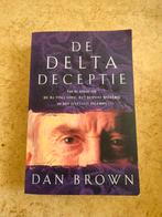 Dan Brown - De delta deceptie, Ophalen of Verzenden, Zo goed als nieuw, Dan Brown