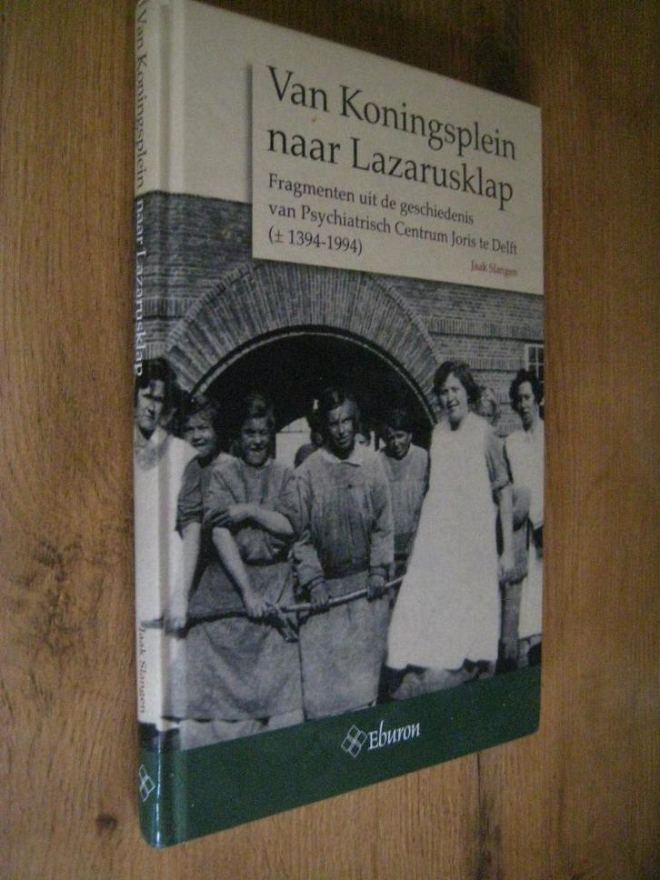 van koningsplein naar lazarusklap - jaak slangen ( delft ), Boeken, Geschiedenis | Stad en Regio, Zo goed als nieuw, Ophalen of Verzenden
