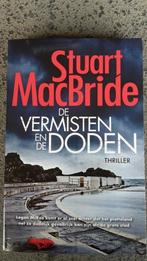 Stuart MacBride De vermisten en de Doden thriller nieuw, Boeken, Thrillers, Nieuw, Ophalen of Verzenden, Nederland
