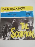 THE SCORPIONS   ----    BABY BACK NOW  /  ANN- LOUISE  ----, Ophalen of Verzenden, 1960 tot 1980, Zo goed als nieuw, Overige formaten