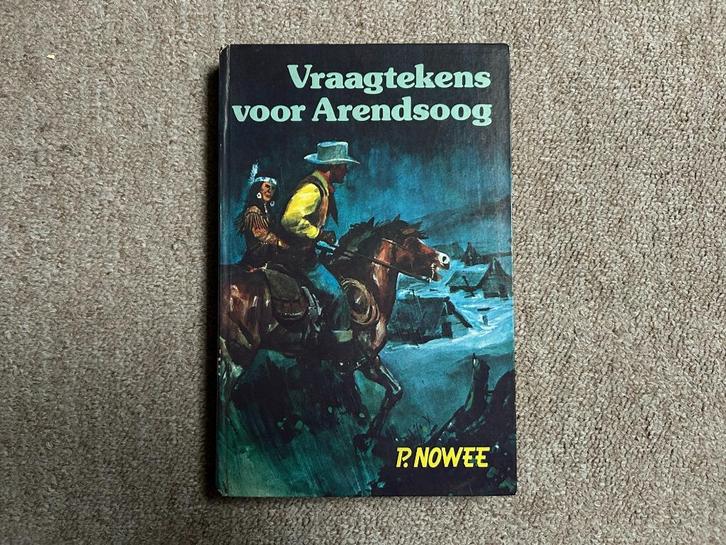 Vraagtekens voor Arensoog - Paul Nowee, Boeken, Kinderboeken | Jeugd | 13 jaar en ouder, Gelezen, Ophalen of Verzenden