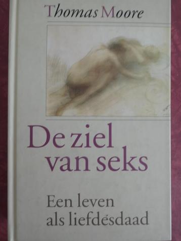 Thomas Moore De ziel van seks beschikbaar voor biedingen