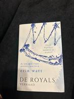 De Royals - Verraad (Erin Watt), Boeken, Ophalen of Verzenden, Zo goed als nieuw, Nederland