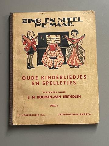 Zing en speel me maar- Oude kinderliedje en spelletjes   beschikbaar voor biedingen