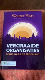 Wouter Hart - Verdraaide organisaties, Wouter Hart, Sociale wetenschap, Ophalen of Verzenden, Zo goed als nieuw