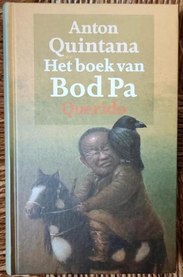 Het boek van Bod Pa - Anton Quintana - hardcover - IZGST beschikbaar voor biedingen