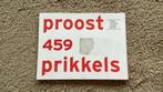 Proost 459 Prikkels. 70 jaar cabaret op papier 15x20 cm 2005, Boeken, Overige Boeken, Cabaret, Ophalen of Verzenden, Proost, Zo goed als nieuw