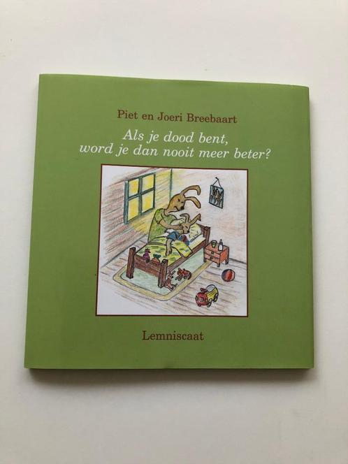 Als je dood bent word je dan nooit meer beter?, Boeken, Kinderboeken | Jeugd | onder 10 jaar, Nieuw, Non-fictie, Verzenden
