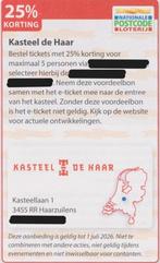 Kasteel de Haar. Utrecht. 25% korting. Postcodeloterij bon., Tickets en Kaartjes, Drie personen of meer, Kortingskaart