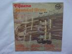 Tijuna - Sound of brass LP, 1960 tot 1980, Gebruikt, Ophalen of Verzenden, 12 inch